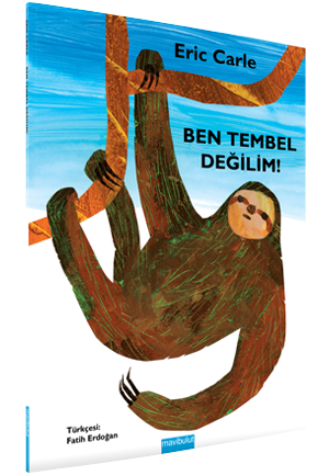 Ben Tembel Değilim!