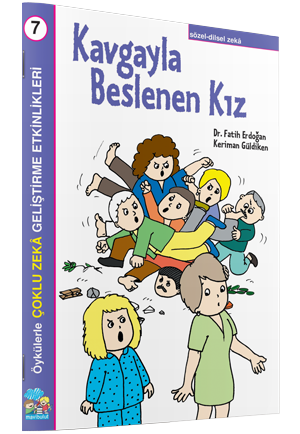 Kavgayla Beslenen Kız