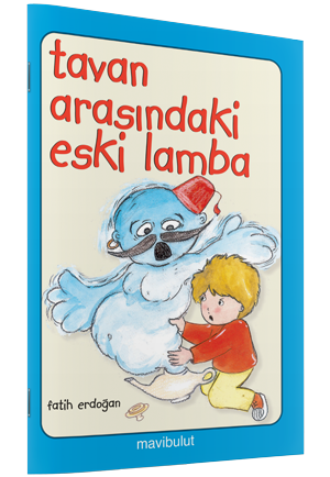 Tavan Arasındaki Eski Lamba
