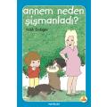 Annem Neden Şişmanladı?