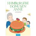 Hamburgere Dönüşen Anne