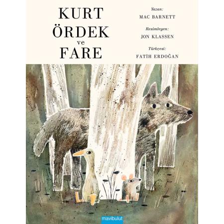 Kurt, Ördek ve Fare