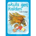 Okula Geç Kaldım