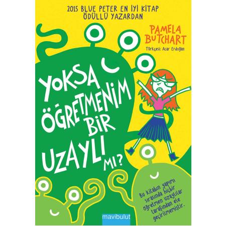 Yoksa Öğretmenim Bir Uzaylı mı?